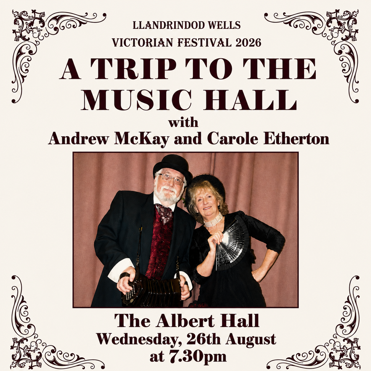 A Trip to the Music Hall - Llandrindod Wells Victorian Festival